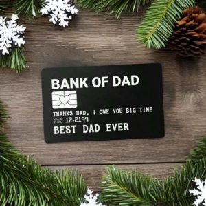 Dad Bank Card